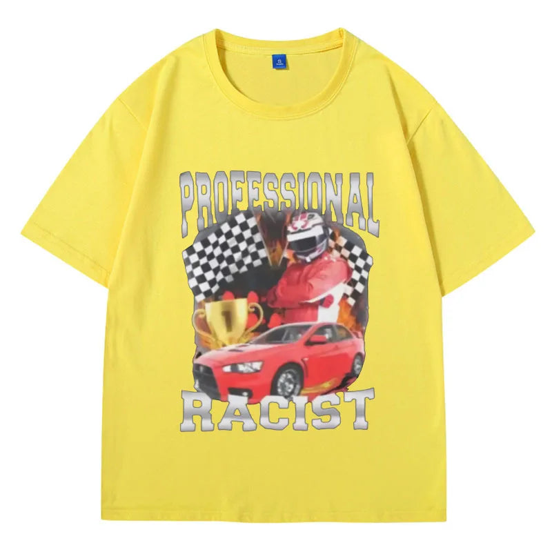 Professional Racist Tee - MEMENCIAGA