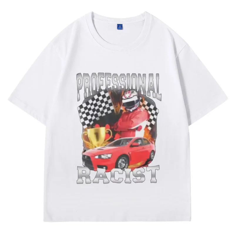 Professional Racist Tee - MEMENCIAGA